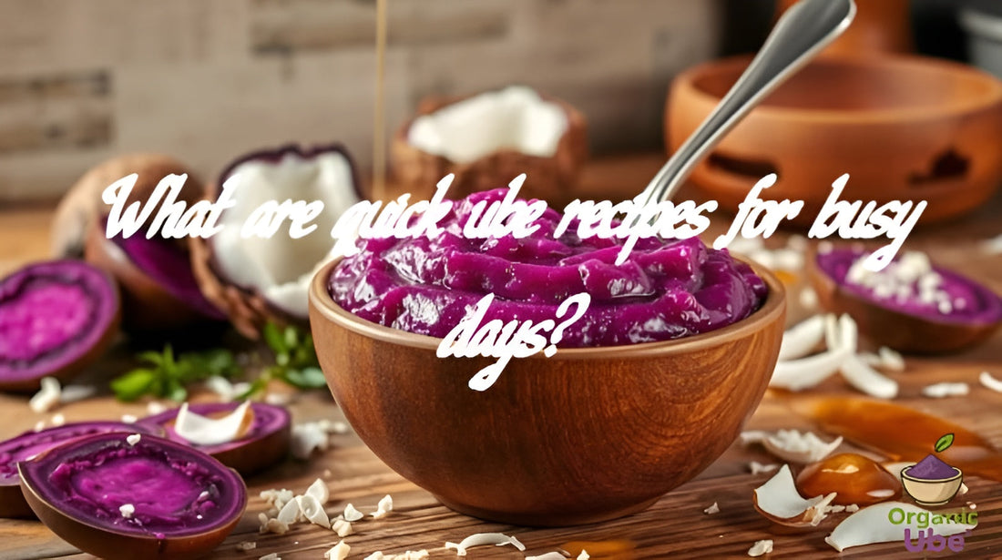 What are quick ube recipes for busy days?