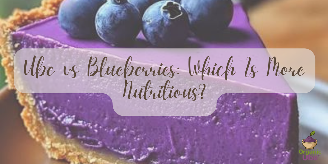 Ube vs Blueberries: Which Is More Nutritious?